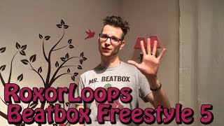 RoxorLoops Beatbox Freestyle 5  Latin Percussion [upl. by Amory]