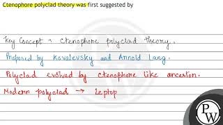 Ctenophore polyclad theory was first suggested by [upl. by Lovell]