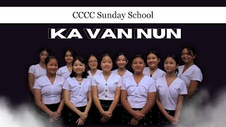 CCCC Sunday School Dance  Ka Van Nun [upl. by Encratis]