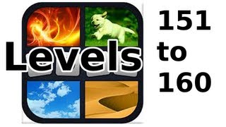 4 Pics 1 Word  Level 151 to 160  Walkthrough [upl. by Whittemore]