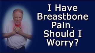 I Have Breastbone Pain Should I Worry [upl. by Ahsinaj373]