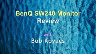 BenQ SW240 Monitor Review [upl. by Colpin]