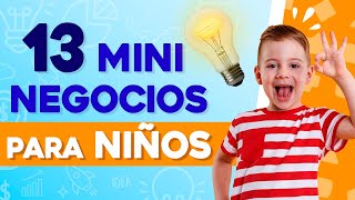 🤑 Enseña a tu Hijo a Emprender 💰 Negocios Rentables para NIÑOS [upl. by Freddie]