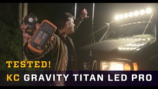 New KC Gravity Titan LED Pro vs Gravity Pro 6 Lux Output Comparison [upl. by Warren]