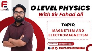 O levels Physics5054 lecture01 magnetism electromagnetism [upl. by Akeemahs817]