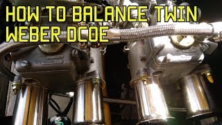 How to balance twin weber dcoe [upl. by Asatan942]