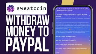 How To Withdraw Sweatcoin Money to PayPal Updated 2024 [upl. by Yboc290]