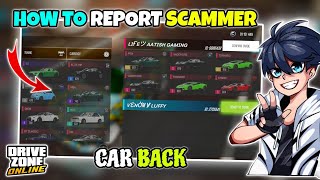 ❗How To Report Scammers In Drive Zone Online❗  Mod Apk Unlimited Money🤑  drivezoneonline [upl. by Phemia]