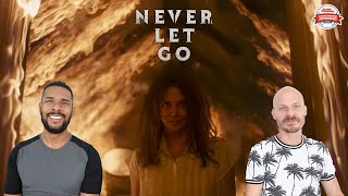 NEVER LET GO Movie Review SPOILER ALERt [upl. by Anna]