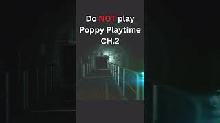 do NOT play poppy playtime CH 2 [upl. by Ysteb]