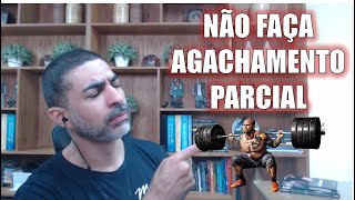 Agachamento parcial é perigoso e ineficiente [upl. by Euqor]