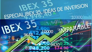 IBEX 35 las 35 acciones analizadas  MERCADO CONTINUOPRIORIDAD A PETICIONES Y DUDAS [upl. by Idnac]