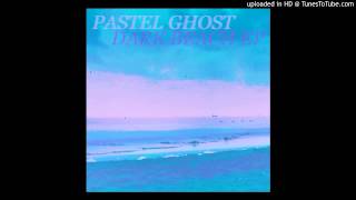 Pastel Ghost  Slow Gaze [upl. by Yrffej]