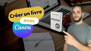 Comment créer un livre gratuitement  Canva [upl. by Sheldon]