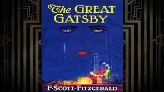 The Great Gatsby Chapter 5 Audiobook [upl. by Iand292]