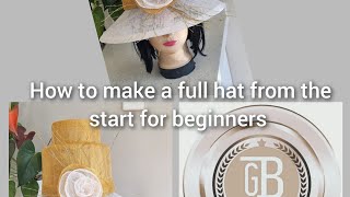 How to make hat for beginners DIYGbmilliner [upl. by Nottnerb]