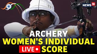 Paris Olympics 2024 LIVE  Deepika Kumari Puts Up A Tough Fight  But Loses QF To Korea  N18G [upl. by Finer]