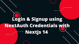 Nextjs 14 Tutorial 60 🚀 Login amp Signup using NextAuth Credentials with Nextjs 14 [upl. by Hotze]