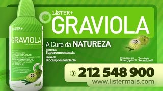 GRAVIOLA ORIGINAL LISTER MAIS ANUNCIADO NA TV [upl. by Jew866]