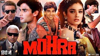 Mohra Full Movie 1994  Akshay Kumar Sunil Shetty Raveena Tandon Naseeruddin Shah  Review amp Fact [upl. by Eirene2]