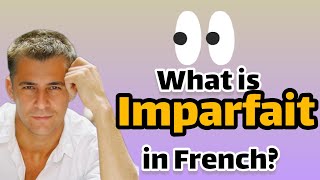 Imparfait En Francais The Imperfect Tense In French Made Easy [upl. by Ehlke106]