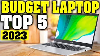 TOP 5 Best Budget Laptop 2023 [upl. by Leirua775]