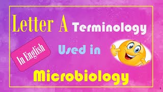 Microbiology Terminologies Starting with Letter A  In English [upl. by Attenaj]