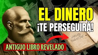 Este LIBRO de 1903 me Enseñó quotCómo Manifestar Dineroquot Atraer Dinero  Ley de Atracción [upl. by Marler]