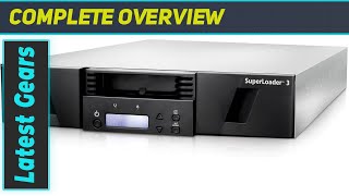 reviewQuantum SuperLoader 3 Tape Autoloader The Ultimate Storage Solution [upl. by Siroled]