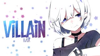 「Nightcore」→KDA \\ VILLAIN ft Madison Beer amp Kim Petras Lyrics [upl. by Leonor35]