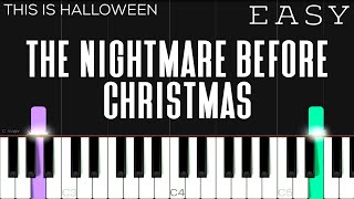 THIS IS HALLOWEEN  The Nightmare Before Christmas  EASY Piano Tutorial [upl. by Dixil410]