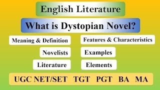 Dystopian Novel in English Literature Definition Features Types amp Important Novels [upl. by Kabab]