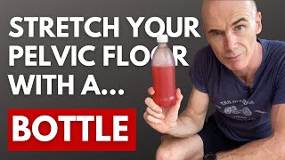 How To Release A Tight Pelvic Floor With The Bottle Trick in less than 3 minutes [upl. by Soisinoid185]