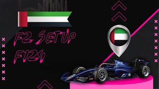 F124  Abu Dhabi  F2  Setup [upl. by Leahplar]