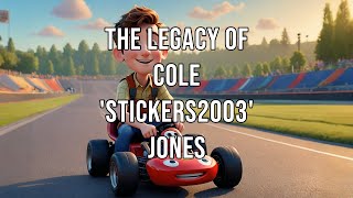 The Legacy of Cole STICKERS2003 Jones [upl. by Shayne3]