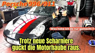 Porsche 996 muss ich jetzt zum Karosseriebauer  Oder ist die neue Scharniere auch defekt [upl. by Aurthur690]