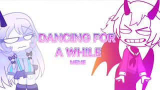 Dancing for a while ✨  Meme  Gacha Club  FNF [upl. by Sheepshanks]