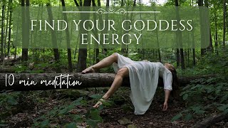 10 min GODDESS ENERGY Guided Meditation for SELF LOVE  Embrace Your Divine Feminine [upl. by Alleunam997]