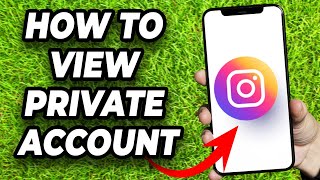 HOW TO VIEW PRIVATE ACCOUNT ON INSTAGRAM  FULL GUIDE [upl. by Kaliski]