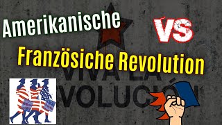 Französiche Revolution und Amerikanische Revolution im Vergleich Ursachen Anlass Verlauf Folgen [upl. by Aran680]