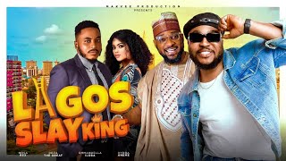 LAGOS SLAY KING Full Movie NOSA REX DEZA DE GREAT SONIA OGENE  2024 Latest Nigerian Nollywood Movie [upl. by Charie]