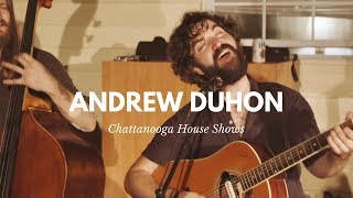 Andrew Duhon  Easy Ways  Live  Chattanooga House Shows [upl. by Anived793]