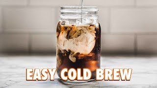 The Easiest Cold Brew Ever 2 Ways [upl. by Atteugram939]