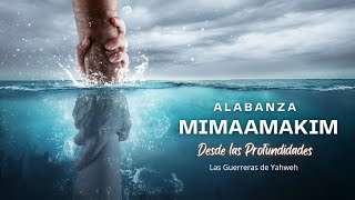 Mimaamakim quotDesde Las Profundidadesquot Alabanza [upl. by Idden]