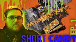 SHORT CANDY  Ep 1 ‘Halloween Shop’ [upl. by Airreis]