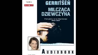 Milcząca dziewczyna  audiobook  Tess Gerritsen  demo [upl. by Nafis]