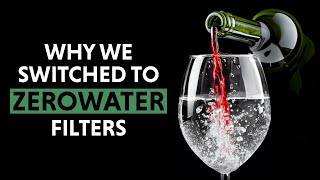 Why We Switched to ZeroWater Filters A Review and Benefits [upl. by Eineg]