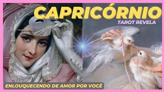 â™‘ CAPRICÃ“RNIO â¤ï¸ðŸ˜­ ENLOUQUECENDO DE AMOR VOCÃŠ TOCA A ALMA DESSA PESSOA [upl. by Avrit219]