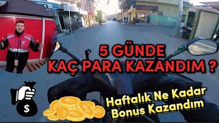 Yemeksepeti Kurye I 5 Günde Haftalık Kaç PARA KAZANDIM  yemeksepeti kurye motovlog motor [upl. by Reger]