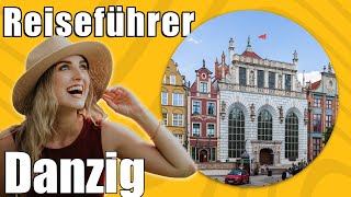 Danzig  Travel Tipps  Reiseführer Deutsch [upl. by Aneda127]